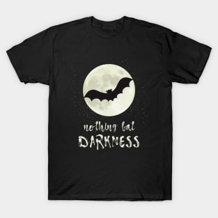 Halloween Saying with Bat Full Moon Horror T-Shirt